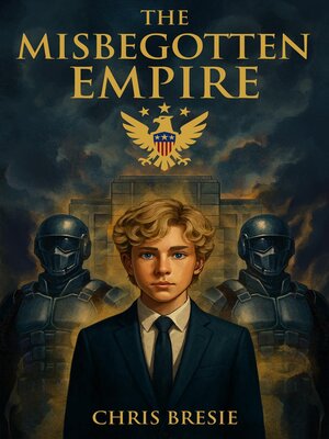 cover image of The Misbegotten Empire